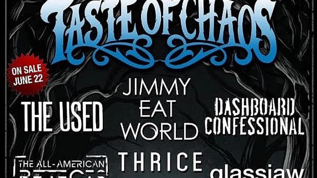 Taste Of Chaos set times announced