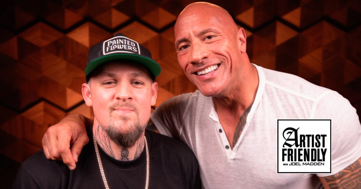 Dwayne “The Rock” Johnson to join Joel Madden on Artist Friendly