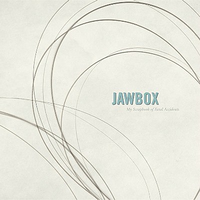 洋楽 JAWBOX - My Scrapbook of Fatal Accidents Dischord Records: Jawbox - My Scrapbook of Fatal Accidents